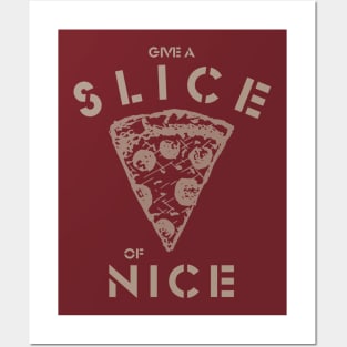 Give a Slice of Nice Posters and Art
